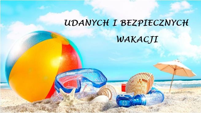 Udanych wakacji