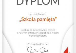 Dyplom za udział w akcji "Szkoła pamięta" - 2021