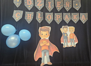 Grupa VII świętuje Dzień Chłopca w ramach Tygodnia Budowania Relacji