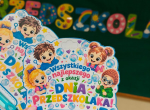 Maluszki z grupy II świętują Ogólnopolski Dzień Przedszkolaka!